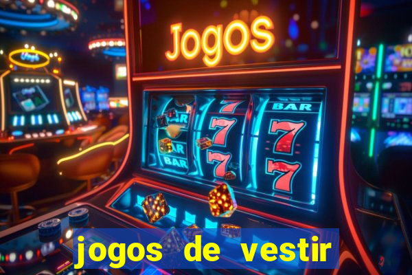 jogos de vestir pessoas ricas